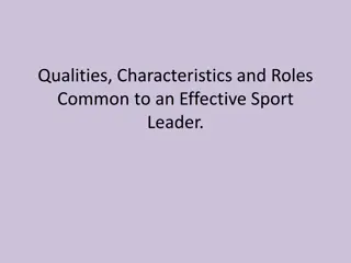 Qualities and Characteristics of Effective Sport Leaders
