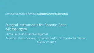Ergonomics in Surgical Instrument Design for Microsurgery