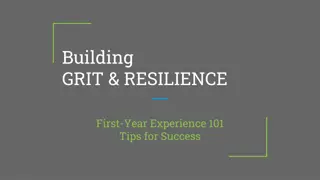 Tips for Building Grit and Resilience in Your First Year of College