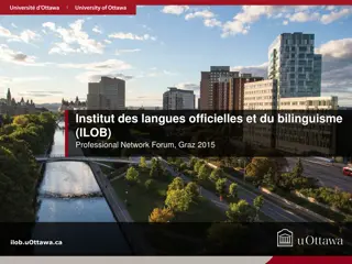Advanced Language Learning & Bilingualism Research at ILOB & CCERBAL