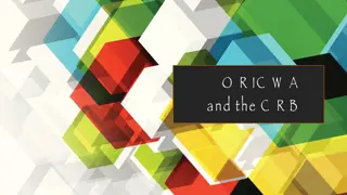New Findings and Compliance with ORICWA