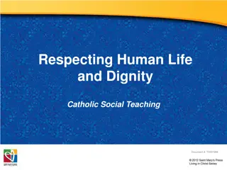 Culture of Life and Death: Catholic Perspective