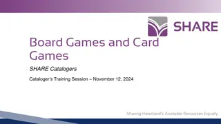 Catalogers Training November 12, 2024: Board Games & Card Games Resource Sharing