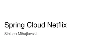 Spring Cloud Netflix Architecture and Tools Overview