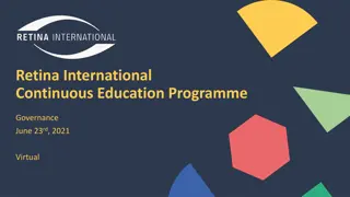 Retina International Continuous Education Programme Governance Overview