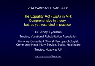 Equality Act 2010 and VR Implications