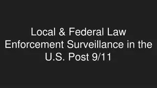 Local and Federal Law Enforcement Surveillance in the U.S. Post 9/11 Analysis