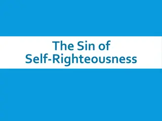 Self-Righteousness and Its Examples