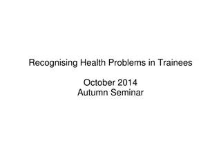 Recognising Health Problems in Trainees: Insights and Statistics