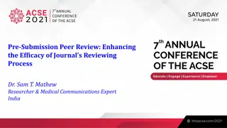 Enhancing Journal Reviewing Process through Pre-Submission Peer Review