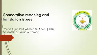 Connotative Meaning and Translation Issues in Language Studies
