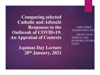 Comparing Catholic and D.M.L Responses to COVID-19 Outbreak