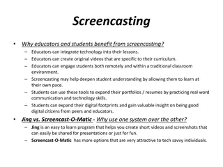 Maximizing Learning with Screencasting Tools