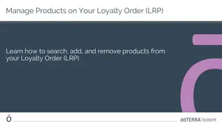 Manage Your Loyalty Order: Add, Remove, and Save Products