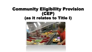 Community Eligibility Provision (CEP) and Its Impact on Federal Programs