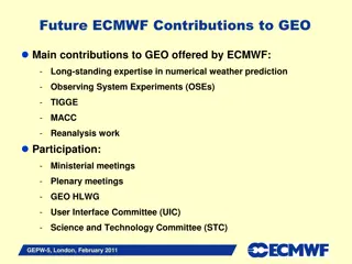 ECMWF GEO Contributions: Weather Prediction Expertise & Environmental Services