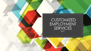 Customized Employment Services in 2021
