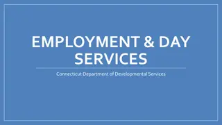 Connecticut Department of Developmental Services: Employment & Day Support Programs