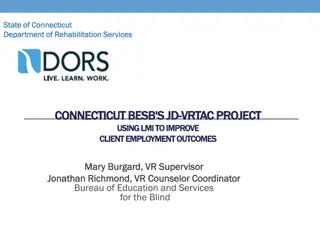 Improving Client Employment Outcomes with LMI in Connecticut's VR Services