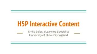 Unlocking the Potential of H5P Interactive Content