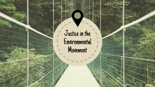 Environmental Justice Movement: Inspiring Change and Meeting People Where They Are