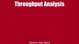 Throughput Analysis and Resource Management in Operations