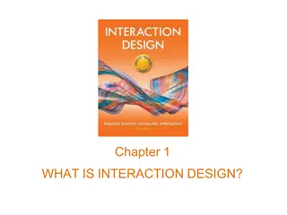 Interaction Design for Effective User Experiences