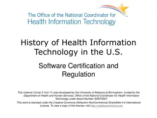 Evolution of Health Information Technology Certification and Regulation