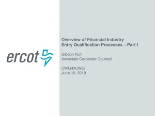 Financial Industry Entry Qualification Processes Overview Part I