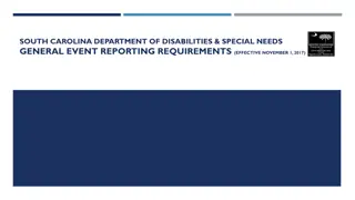 Event Reporting Requirements by SC Department of Disabilities & Special Needs