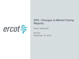 Changes to Market Facing Reports in Energy Industry
