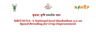 National Hackathon Focuses on Speed Breeding for Crop Improvement