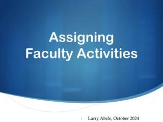 Effective Faculty Assignment Practices and Considerations