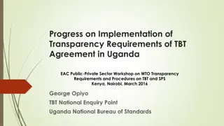 Implementation of Transparency Requirements in Uganda: Progress and Challenges
