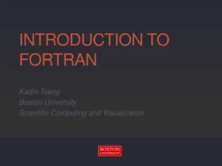 Fortran Introduction and History at Boston University