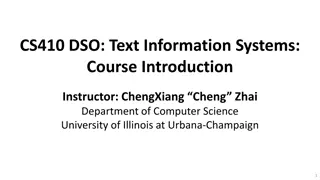 Harnessing Big Text Data: CS410 DSO Text Information Systems Course Overview