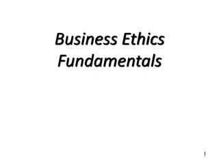 Business Ethics Fundamentals and Ethical Dilemmas