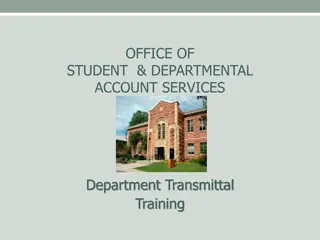 University Funds Deposit and Transmittal Procedures for Student and Departmental Accounts