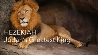 Hezekiah: Judah's Greatest King and His Reforms