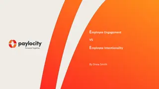 Employee Engagement vs Employee Intentionality