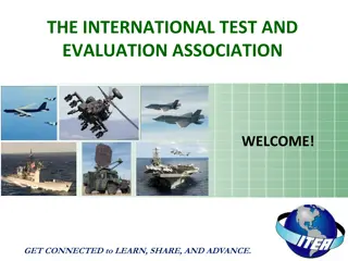 International Test and Evaluation Association: Advancing T&E Professionals Globally