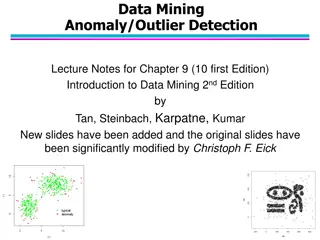 Anomaly Detection Schemes in Data Mining