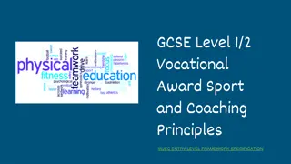 Vocational Award in Sport & Coaching Principles Overview