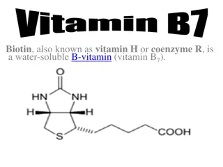 The Role of Biotin in Health and Nutrition