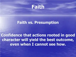 Power of Faith and Good Character