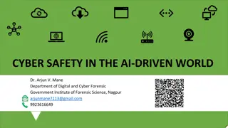 Artificial Intelligence Impact on Cyber Safety in the AI-Driven World