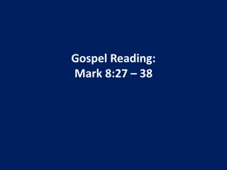 Mark 8:27-38 - Jesus' Revelation and Call to Discipleship