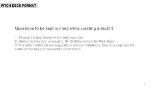 Crafting an Effective Pitch Deck: Key Format Considerations