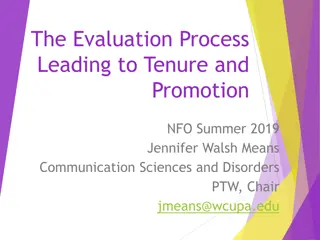 Tenure and Promotion Evaluation Process Overview