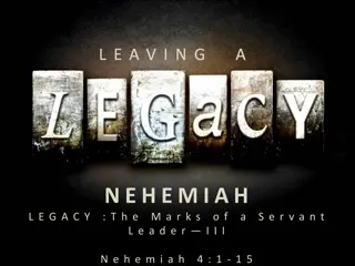 Marks of a Servant Leader in Nehemiah's Legacy